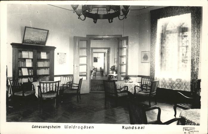 MAGDEBURG CITY Genesungsheim Waldrogaesen Rundsaal