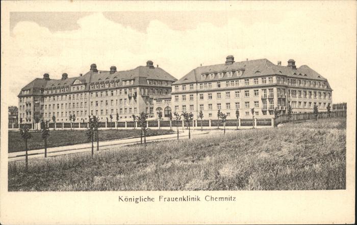 CHEMNITZ Sachsen Koenigliche Frauenklinik