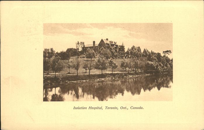 Toronto Canada Isolation Hospital