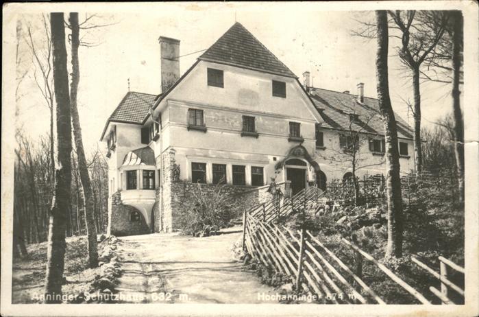 Anninger Hochanninger Schutzhaus Anninger