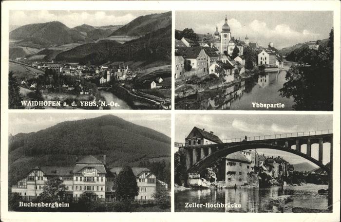 Waidhofen Ybbs Zeller Hochbrücke Buchenbergheim