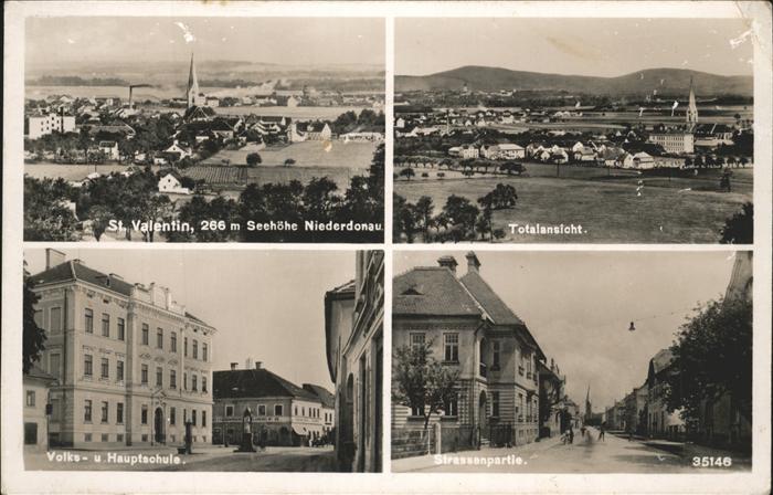 St Valentin Niederoesterreich Strassenpartie Niederdonau Volks- Haupt