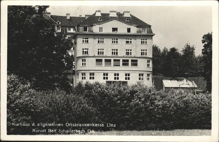 Bad Schallerbach Kurhaus Ortskrankenkasse Linz