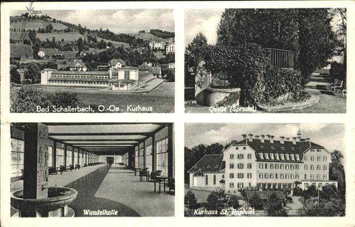 Bad Schallerbach Kurhaus St. Raphael Wandelhalle Quelle