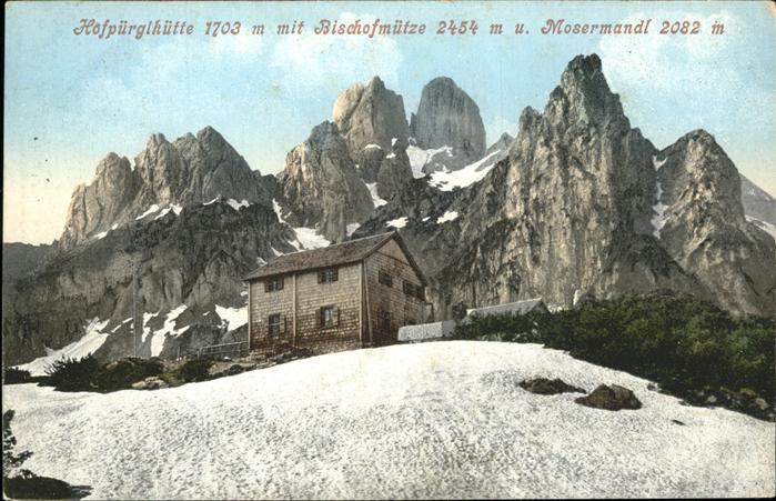 Filzmoos Hofpürglhütte Bischofsmütze Mosermandl