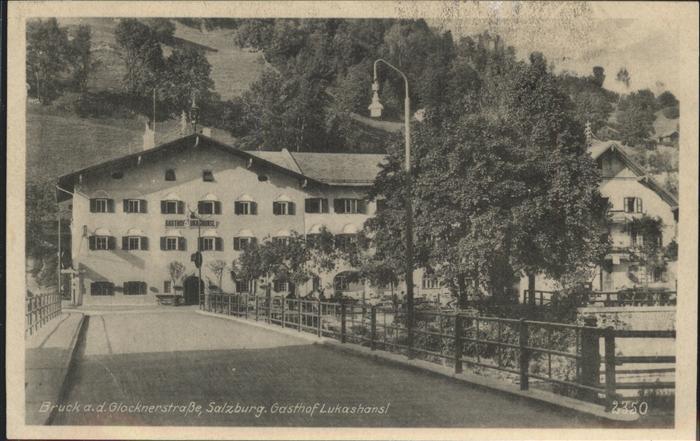 Bruck Grossglocknerstrasse Salzburg Gasthof Lukashansl