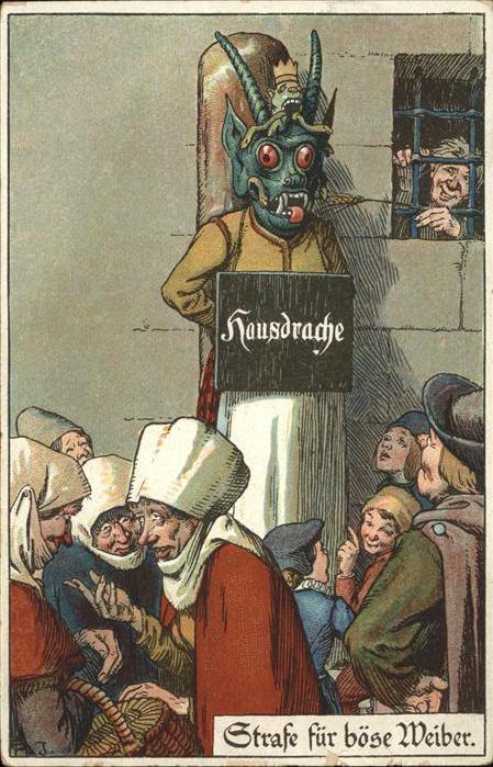 Gericht Justiz Hausdrache Strafe für böse Weiber