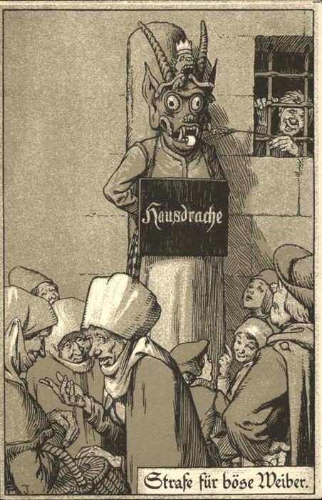 Gericht Justiz Hausdrache Strafe für böse Weiber