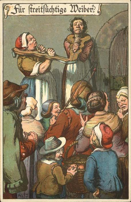 Gericht Justiz Strafe für Streitsüchtige Weiber Ad J