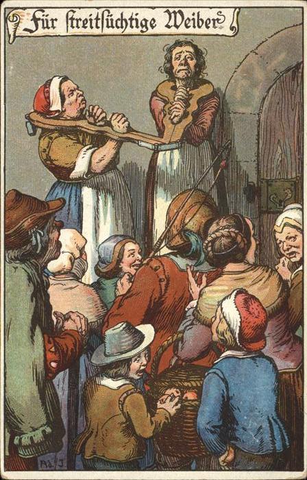 Gericht Justiz Strafe für Streitsüchtige Weiber Ad J