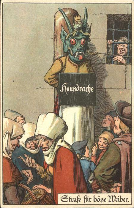 Gericht Justiz Hausdrache Strafe für böse Weiber