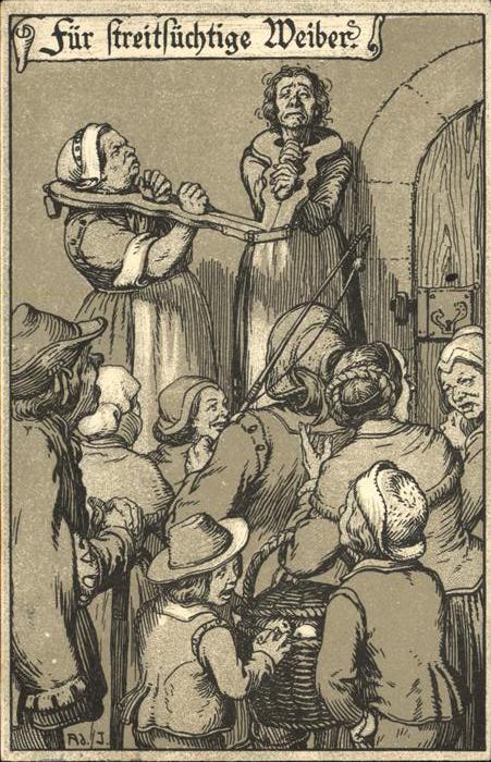 Gericht Justiz Strafe für Streitsüchtige Weiber Ad J