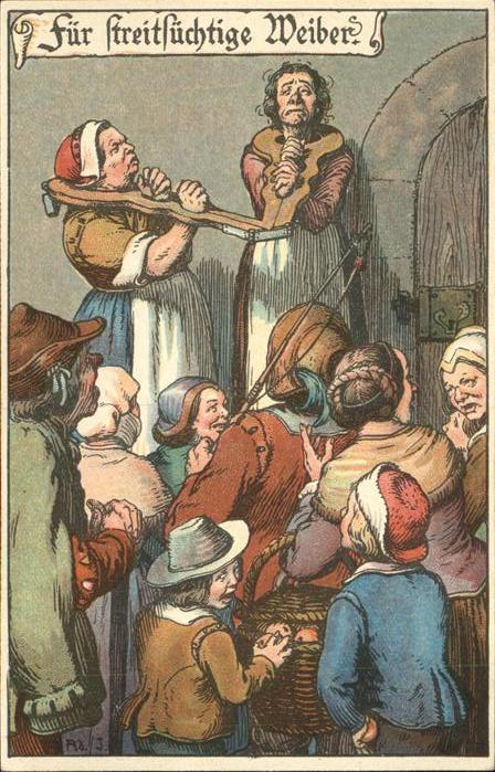 Gericht Justiz Strafe für Streitsüchtige Weiber Ad J