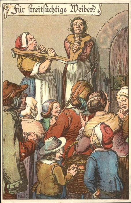 Gericht Justiz Strafe für streitsüchtige Weiber Ad J