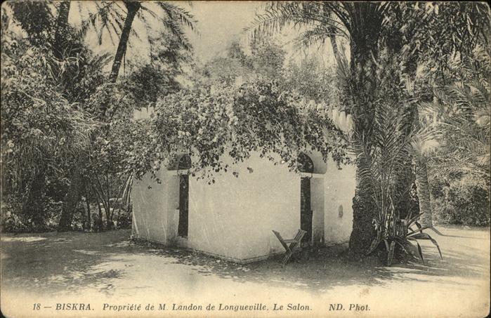 Biskra Propriete de M. Landon de Longueville l
