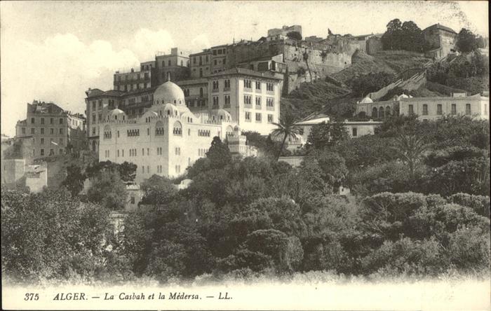 Alger Algerien La Casbah et la Medersa