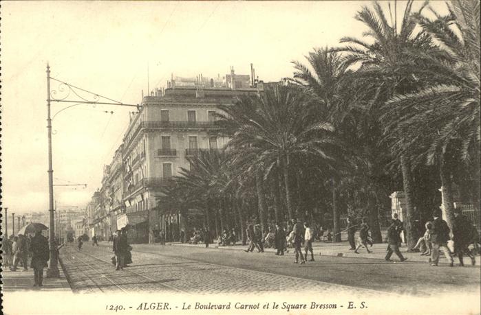 Alger Algerien Boulevard Carnot et le Square Bresson