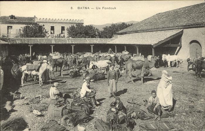 Batna Un Fondouk Esel Kamel
