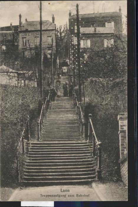 Laon Aisne Treppenaufgang zum Bahnhof Feldpost