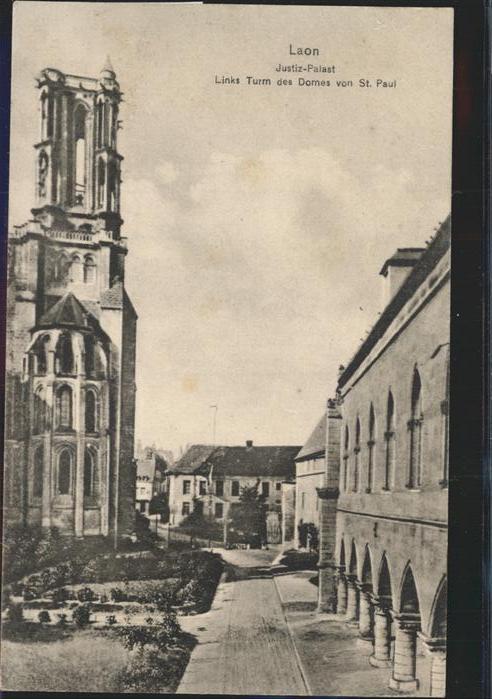 Laon Aisne Justiz Palast Turm des Domes von St. Pa