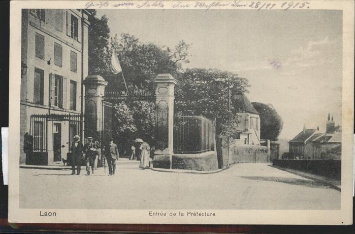 Laon Aisne Entree de la Prefecture Feldpost