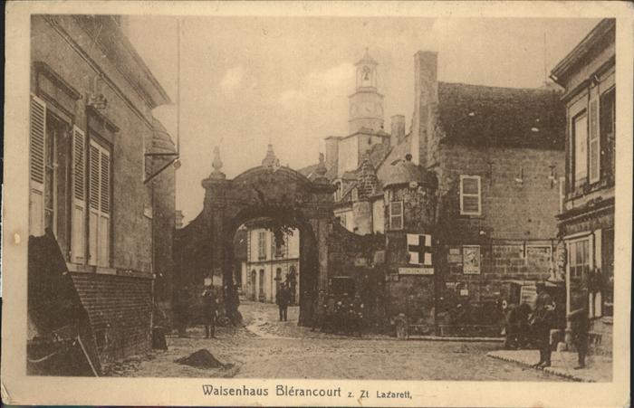 Blerancourt Waisenhaus Lazarett Feldpost