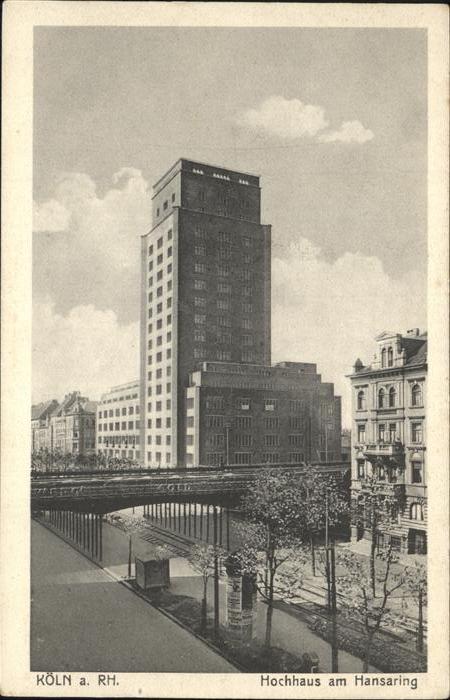 KoeLN  Rhein Hochhaus am Hansaring
