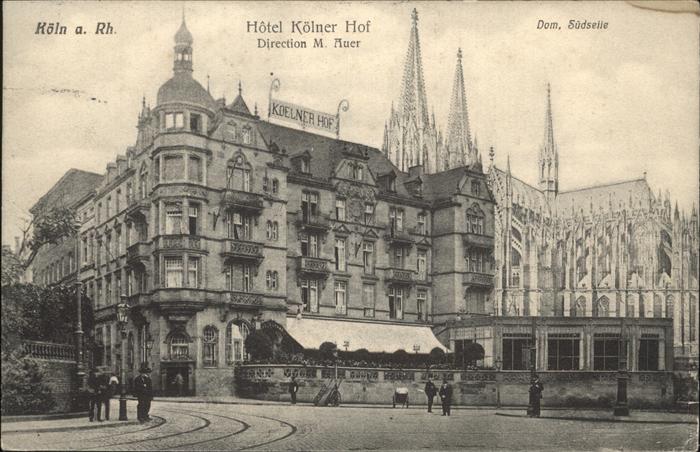 Koeln Hotel Kölner Hof M. Auer Dom