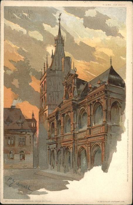 Koeln Rathaus Künstlerkarte P. Schmohl
