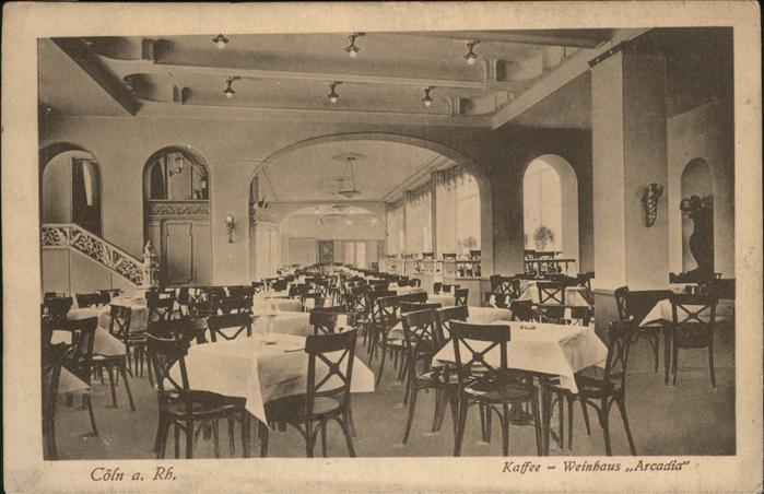 Koeln Kaffee Weinhaus Arcadia Hohestrasse 79