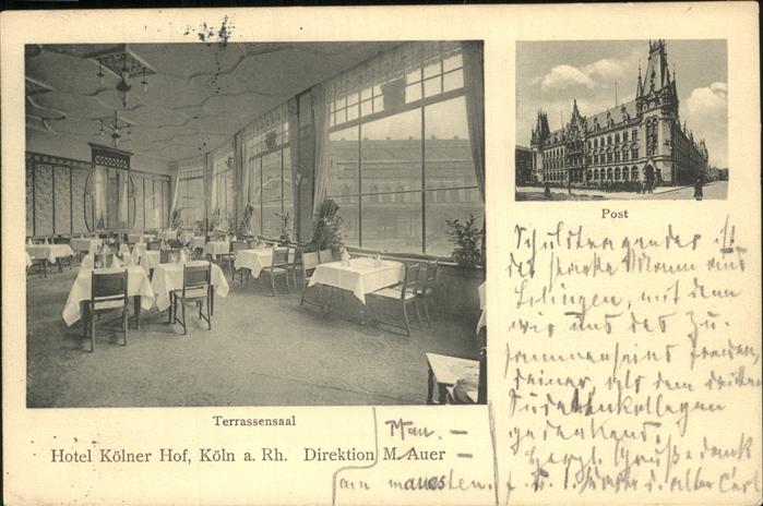 KoeLN  Rhein Hotel Koelner Hof M. Auer Terrassensaal Post