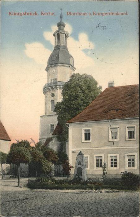 Koenigsbrueck Kirche Pfarrhaus Kriegerdenkmal