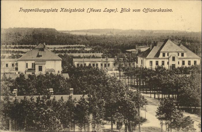 Koenigsbrueck Truppenuebungsplatz Neues Lager