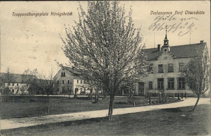 Koenigsbrueck Truppenuebungsplatz Verlassenes Dorf Ot