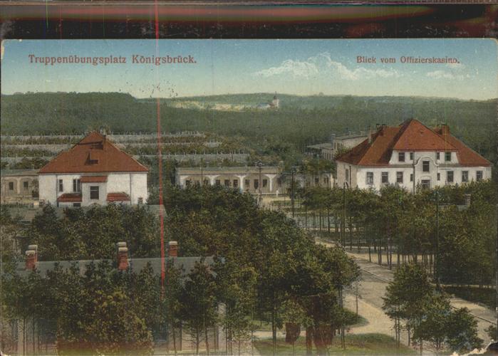 Koenigsbrueck Truppenuebungsplatz Blick vom Offiziers