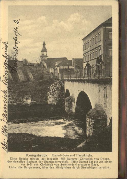 Koenigsbrueck Baderbruecke und Hauptkirche