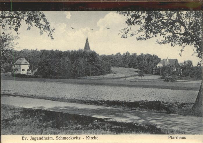Schmeckwitz Ev. Jugendheim Pfarrhaus Kirche