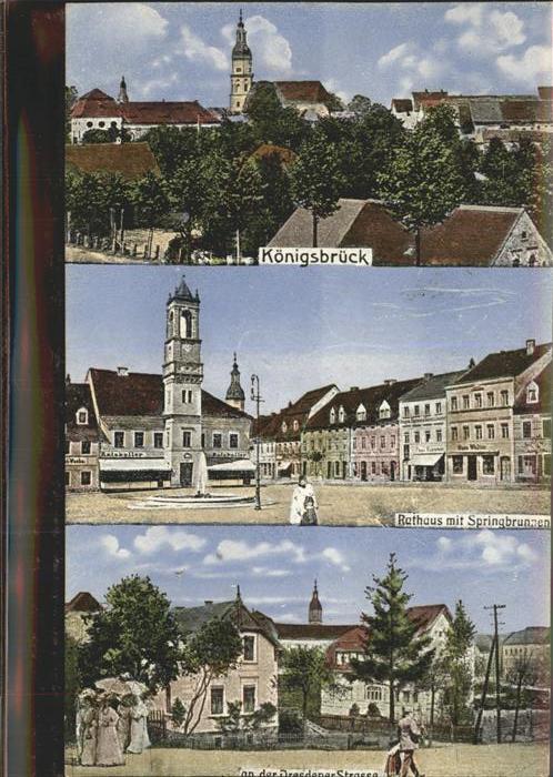 Koenigsbrueck Kirche Rathaus Springbrunnen Dresdener