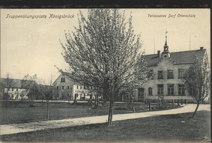 Koenigsbrueck Truppenübungsplatz Verlassenes Dorf Ott