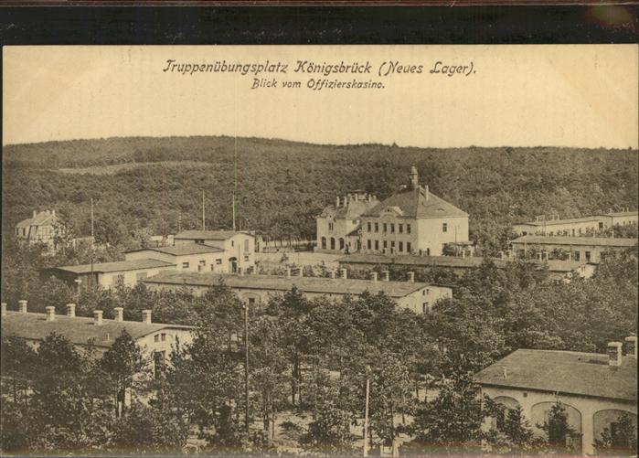 Koenigsbrueck Truppenübungsplatz Blick vom Offiziersk