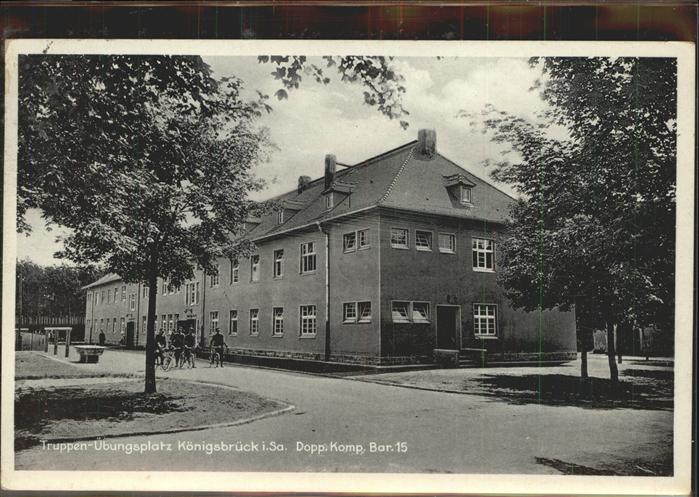 Koenigsbrueck Truppenübungsplatz Dopp. Komp. Bar. 15
