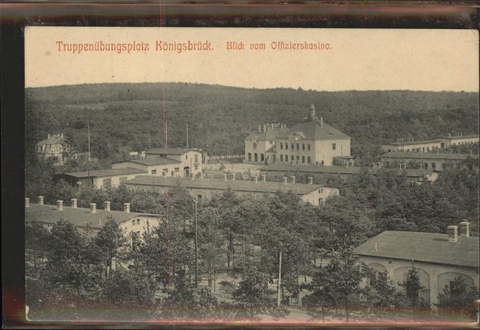 Koenigsbrueck Truppenübungsplatz Blick vom Offiziersk