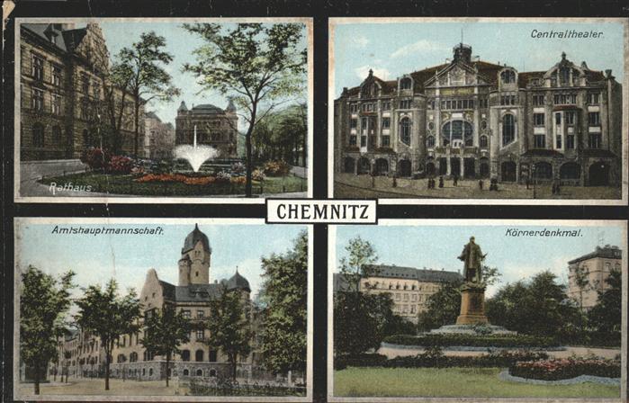 CHEMNITZ Sachsen Rathaus Centraltheater Amtshauptmannschaft Koernerdenkmal Kuens