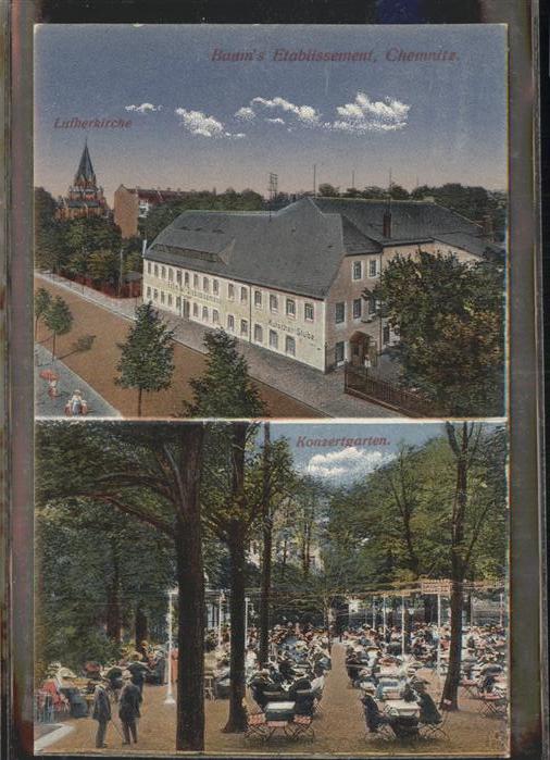 Chemnitz Baum's Etablissement Lutherkirche Konze