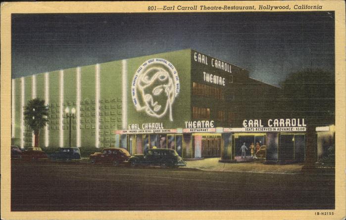 Hollywood California Earl Carroll Theatre-Restaurant