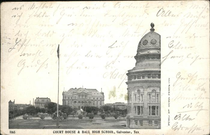 Galveston Texas Court House & Ball   High School