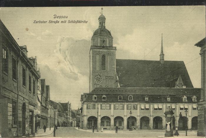 Dessau-Rosslau Zerbster Strasse mit Schlosskirche