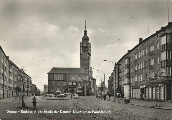 Dessau-Rosslau Rathaus Strasse der Deutsch Sowjetische