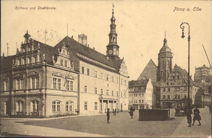 Pirna Elbe Sachsen Rathaus Stadtkirche