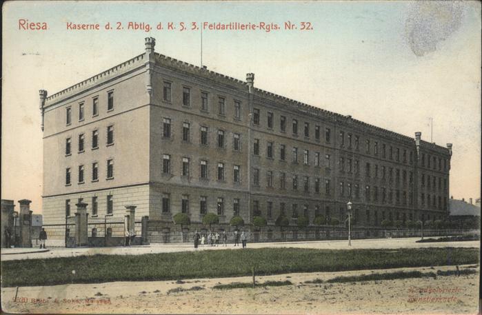 Riesa Sachsen Kaserne d. 2. Abtlg. d. K.S. 3. Feldart